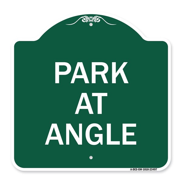 Signmission Designer Series Sign-Park Angle, Green & White Aluminum Architectural Sign, 18" x 18", GW-1818-23497 A-DES-GW-1818-23497 - main